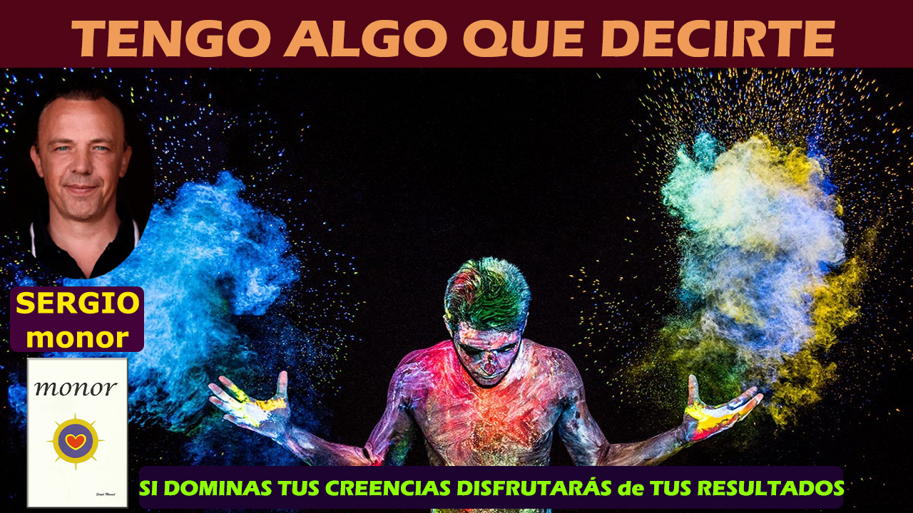 547 SI DOMINAS TUS CREENCIAS DISFRUTAR S De TUS RESULTADOS Con SERGIO 547-si-dominas-tus-creencias-disfrutar-s-de-tus-resultados-con-sergio